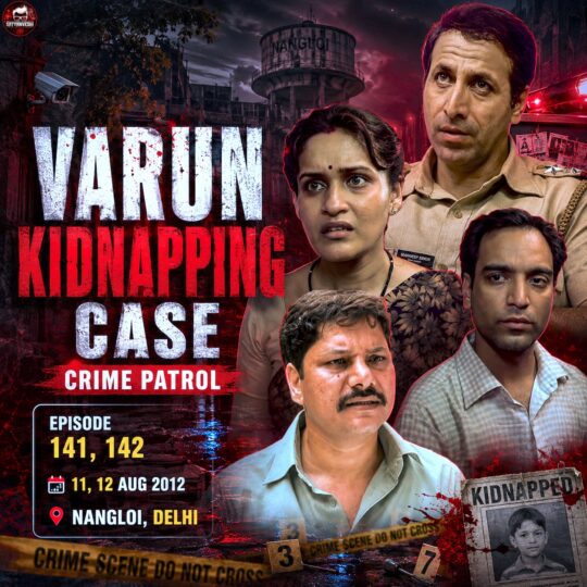 Crime Patrol | 4 Year old varun kidnaped by father’s friends (Episode 141, 142 on 11, 12 aug 2012)