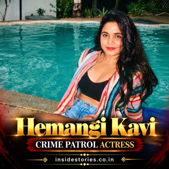 Hemangi Kavi: Crime Patrol Actors and Actresses