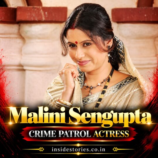 Malini Sengupta: Crime Patrol Actors and Actresses