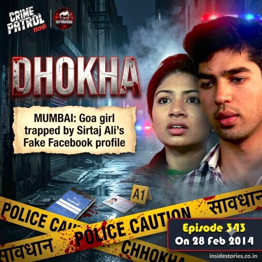 Crime Patrol | Deceived: Innocent teenage Harshita gets trapped through social networking website Facebook (Episode 343 on 28 Feb 2014)