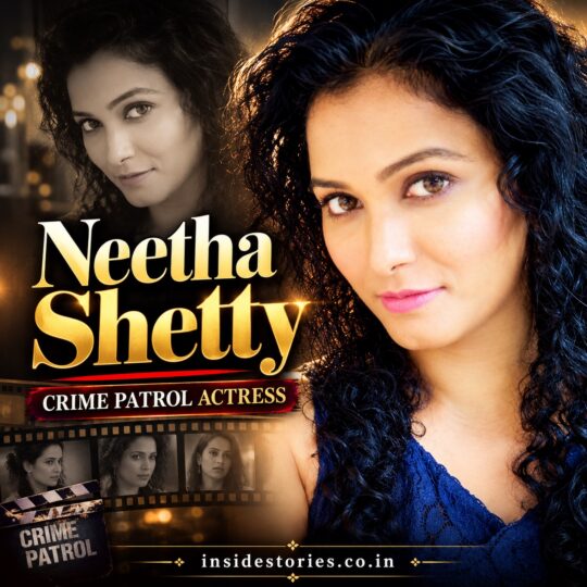 Neetha Shetty: Crime Patrol Actors and Actresses