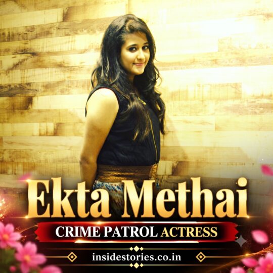 Ekta Methai: Crime Patrol Actors and Actresses