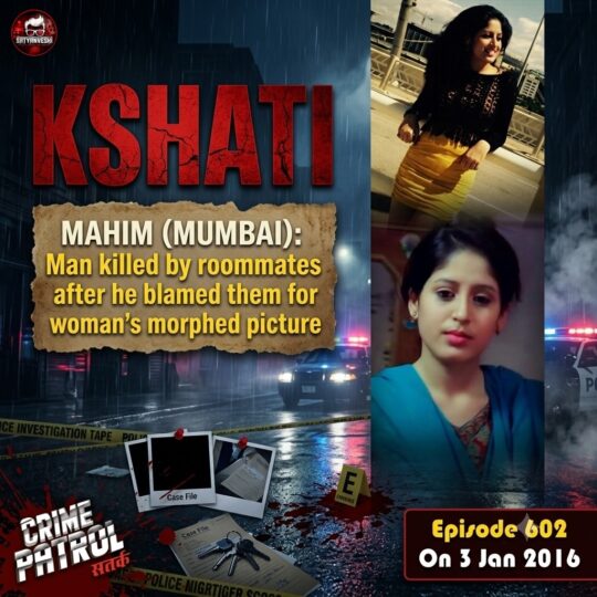 Crime Patrol | Kshati (Chhati): Murder over obsene morphed photos of Amreen (Episode 602 on 3rd January, 2016)