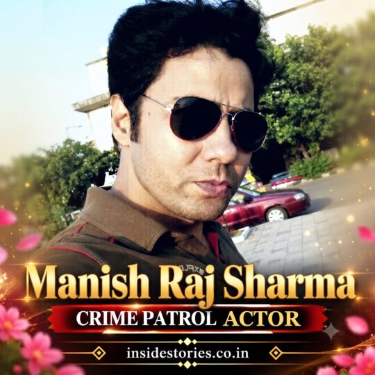 Manish Raj Sharma: Crime Patrol Actors and Actresses