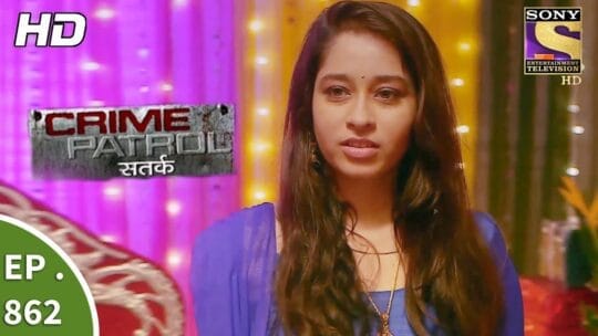 Crime Patrol | Case 67/2017: A goon’s love story (Ep 862, 863 on 14, 15 Oct 2017 Crime Patrol Satark Season 1)