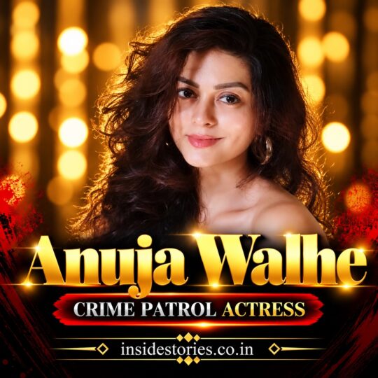 Anuja Walhe: Crime Patrol Actors and Actresses
