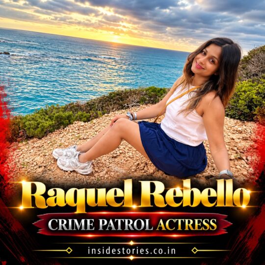 Raquel Rebello: Crime Patrol Actors and Actresses