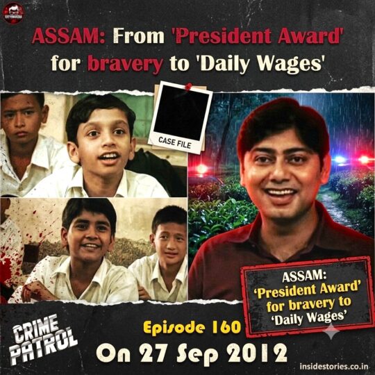 Crime Patrol | Two Daredevils: From ‘President Award’ for bravery to ‘Daily Wages’ (Episode 160 on 27th Sep 2012)